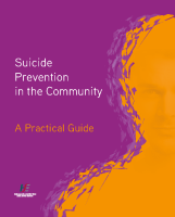 Suicide Prevention in the Community A Practical Guide image link